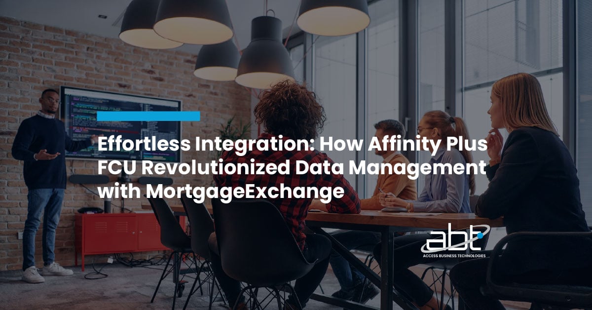 Effortless Integration: How Affinity Plus FCU Revolutionized Data Management with MortgageExchange