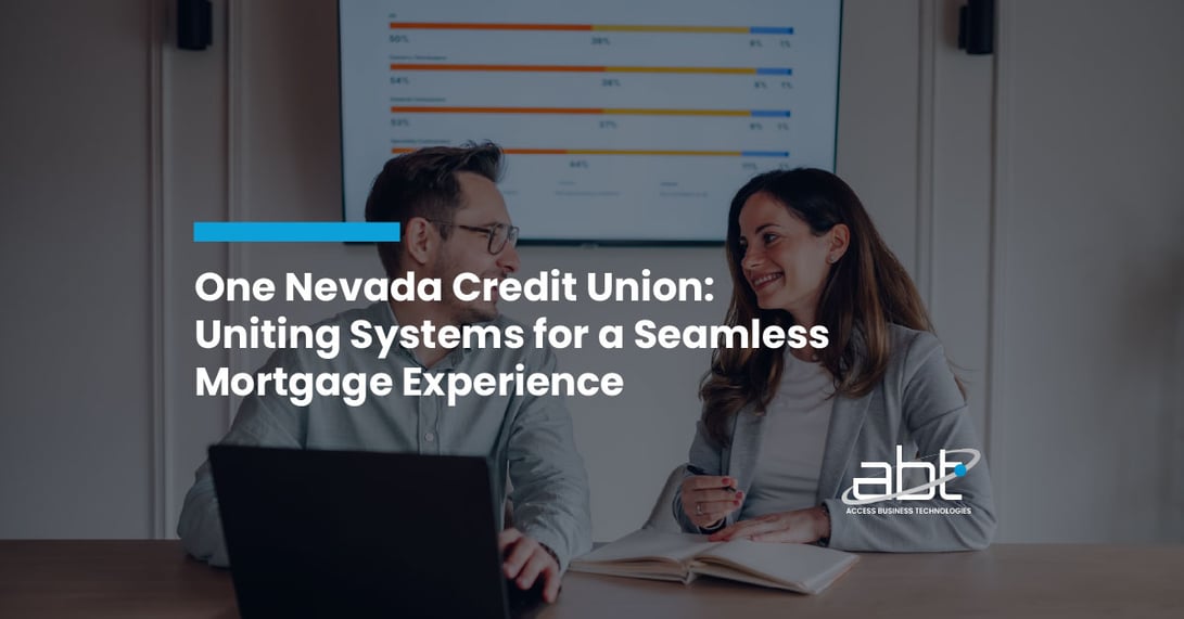 One Nevada Credit Union: Uniting Systems for a Seamless Mortgage Experience