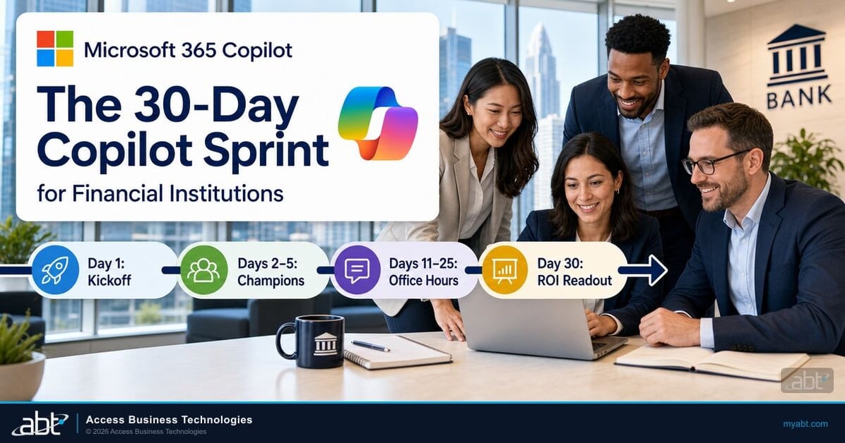 ABT's 30-Day Copilot Sprint for financial institutions: kickoff, champions, office hours, and the Day 30 ROI readout