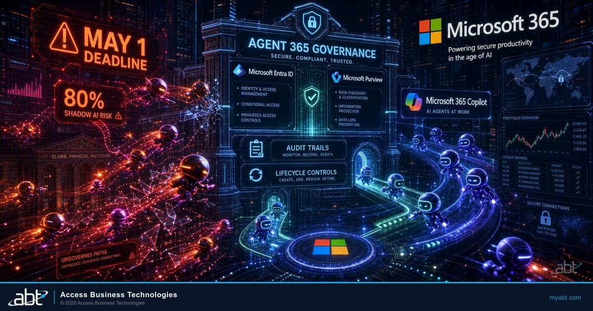 Agent 365 Goes Live May 1: What Financial Institutions Must Know