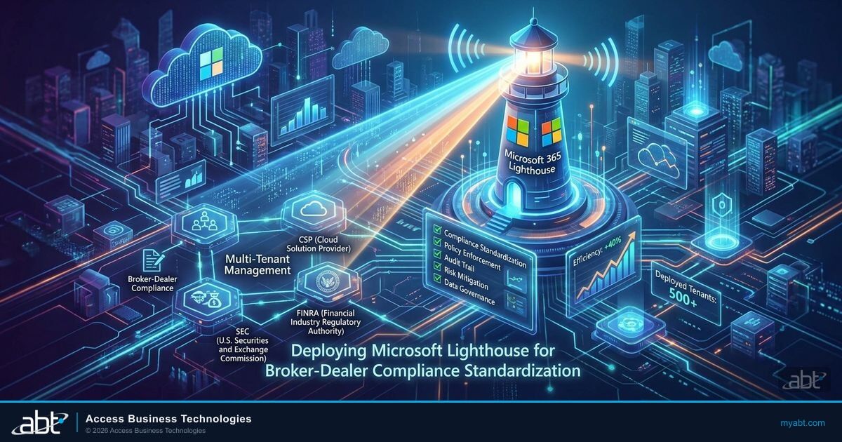 Tier-1 Microsoft CSP managing broker-dealer compliance across affiliated entities, Lighthouse-managed deployment delivering audit-ready evidence for FINRA examiners.