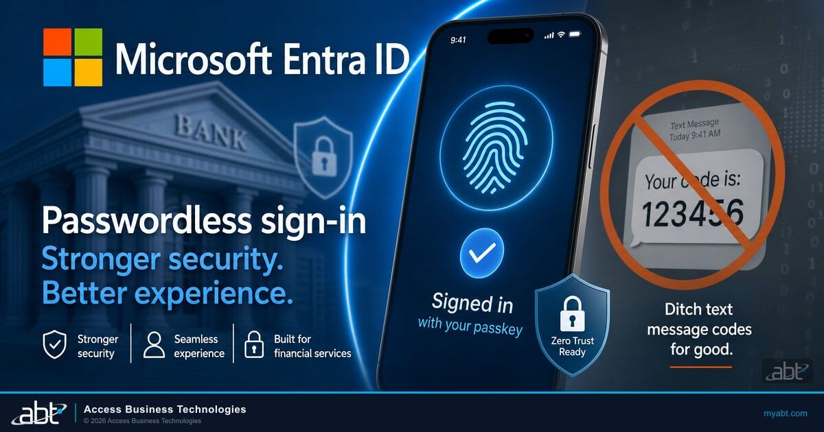 Microsoft Entra ID passwordless passkey sign-in replacing a text-message code, for banks and credit unions