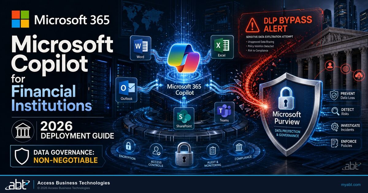 Microsoft Copilot for Financial Institutions: The 2026 Deployment Guide
