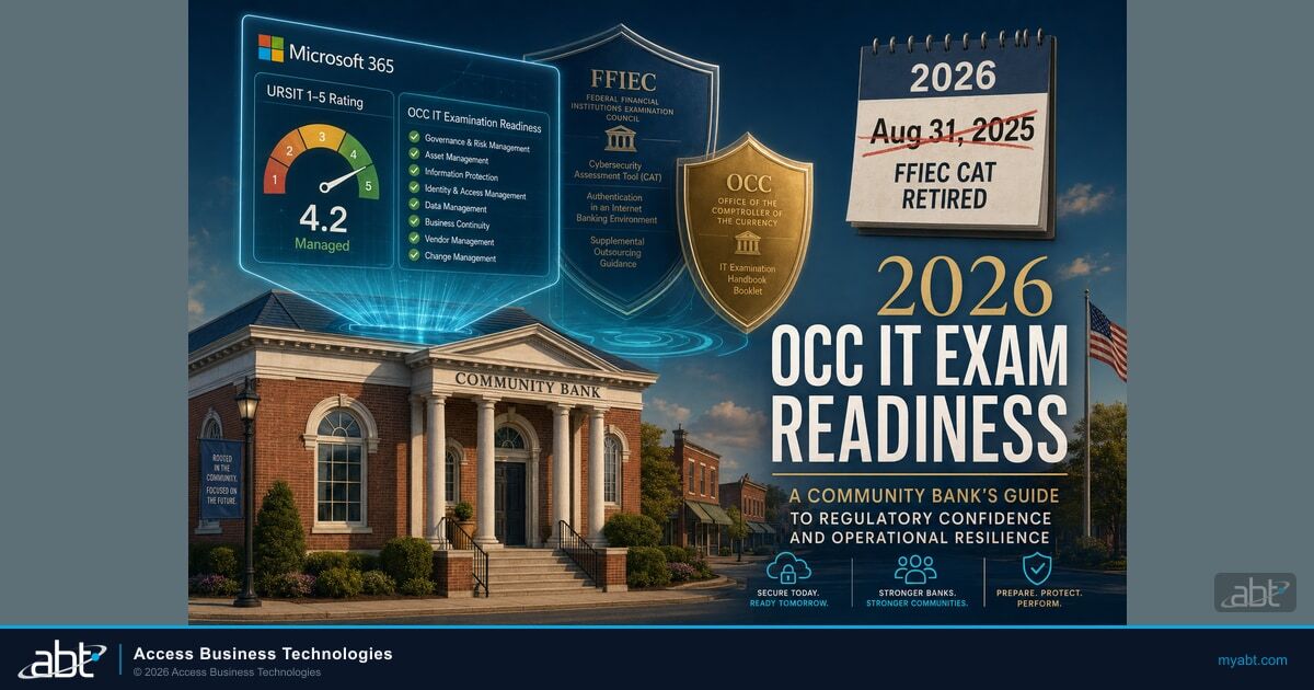 OCC IT examination readiness for community banks: URSIT framework, Microsoft 365 controls, regulatory readiness in 2026