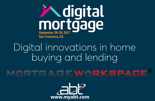 ABT will be at the Digital Mortgage Convention