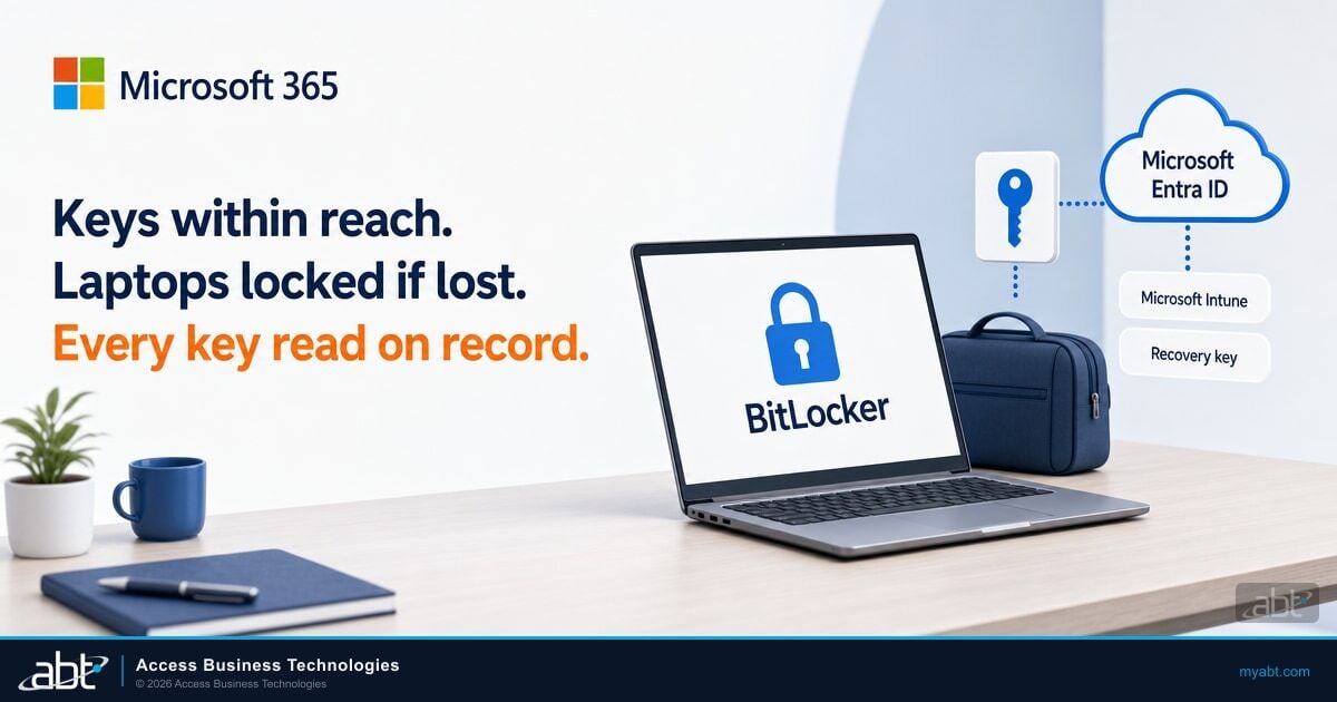 BitLocker Encryption: Keep Every Laptop Locked and Every Recovery Key Within Reach