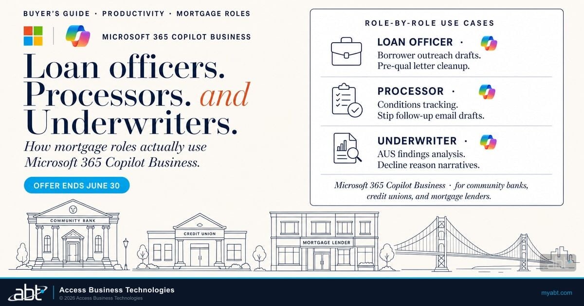 How Loan Officers, Processors, and Underwriters Use Microsoft 365 Copilot Business